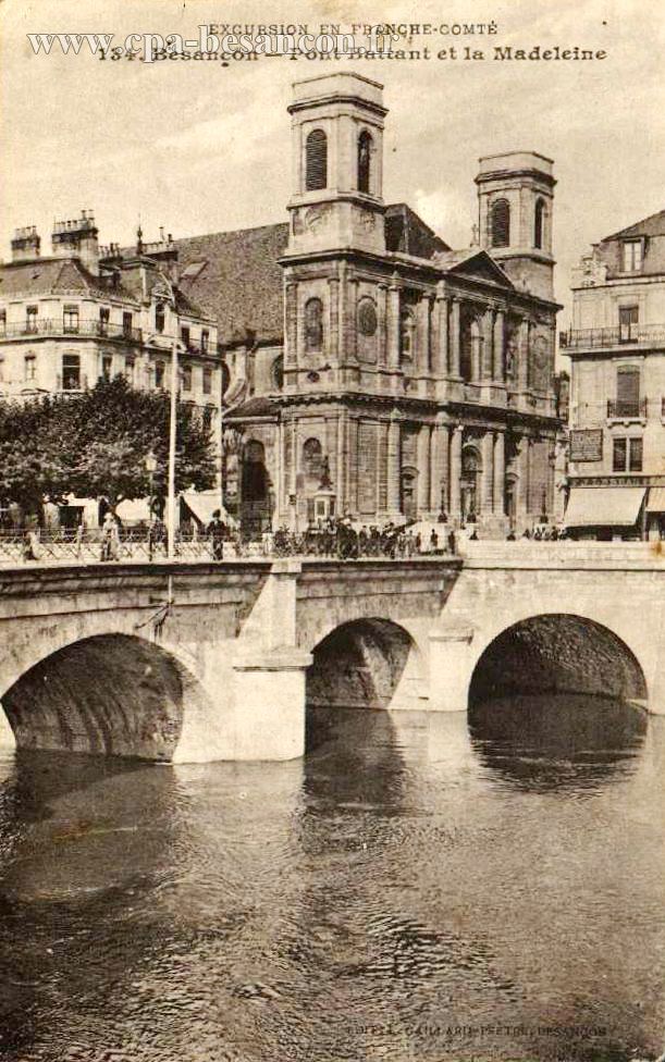 EXCURSION EN FRANCHE-COMTÉ - 134. Besançon - Pont Battant et la Madeleine